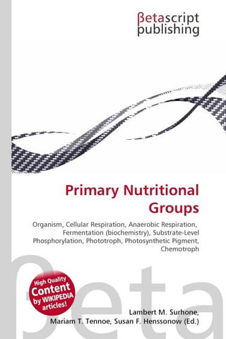 Primary Nutritional Groups