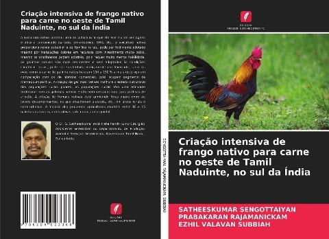 Criação intensiva de frango nativo para carne no oeste de Tamil Naduinte, no sul da Índia