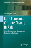 Late Cenozoic Climate Change in Asia