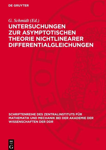 Untersuchungen zur asymptotischen Theorie nichtlinearer Differentialgleichungen