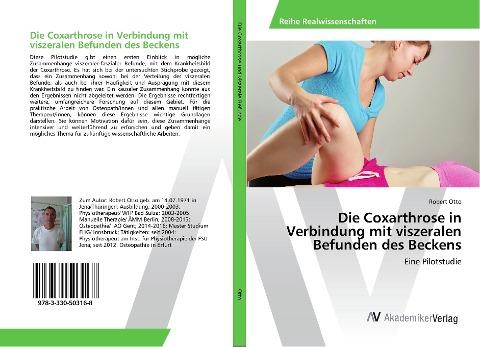 Die Coxarthrose in Verbindung mit viszeralen Befunden des Beckens