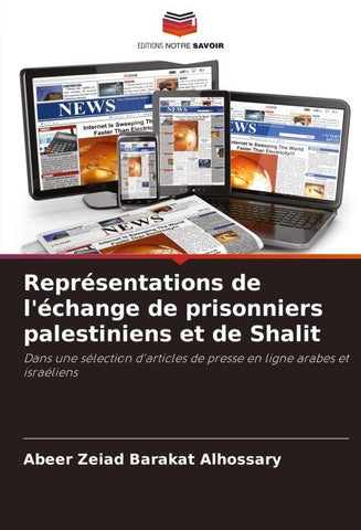 Représentations de l'échange de prisonniers palestiniens et de Shalit