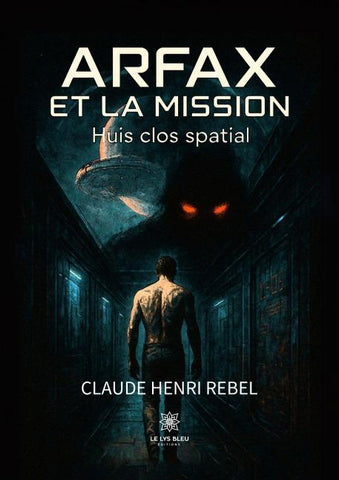 Arfax et la mission