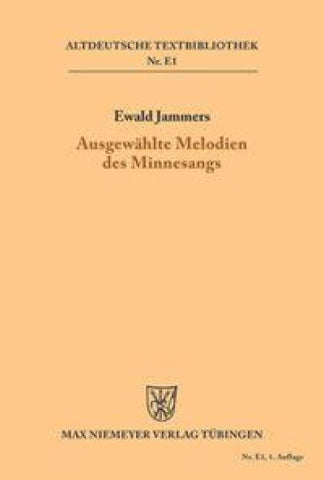 Ausgewählte Melodien des Minnesangs