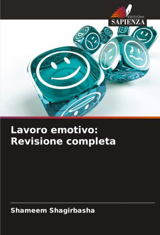 Lavoro emotivo: Revisione completa
