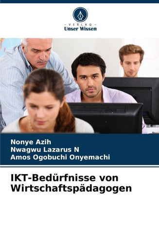 IKT-Bedürfnisse von Wirtschaftspädagogen