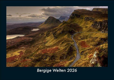 Bergige Welten 2026 Fotokalender DIN A5