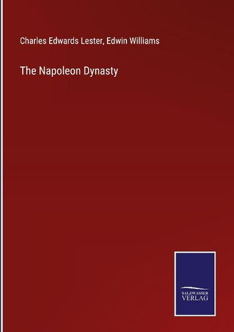 The Napoleon Dynasty