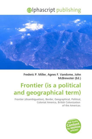 Frontier (is a political and geographical term)