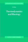 Thermodynamics and Rheology