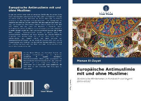 Europäische Antimuslimie mit und ohne Muslime: