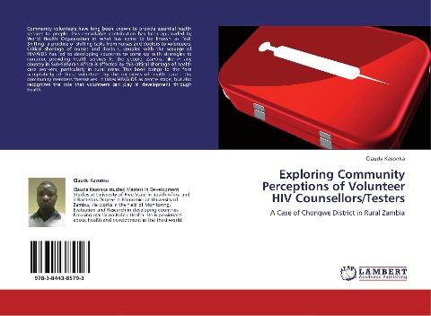Exploring Community Perceptions of Volunteer HIV Counsellors/Testers