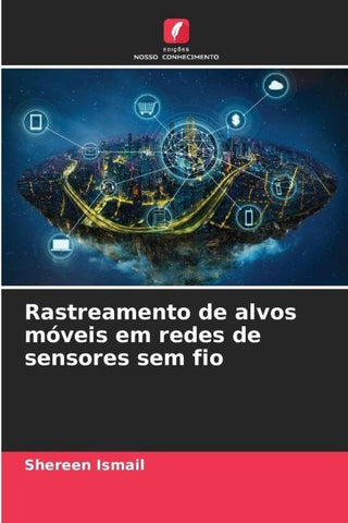 Rastreamento de alvos móveis em redes de sensores sem fio
