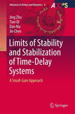 Limits of Stability and Stabilization of Time-Delay Systems