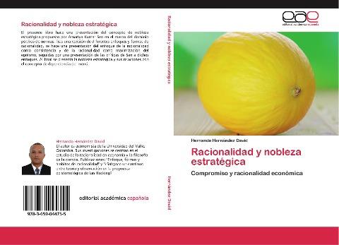 Racionalidad y nobleza estratégica