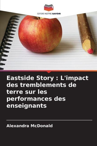 Eastside Story : L'impact des tremblements de terre sur les performances des enseignants