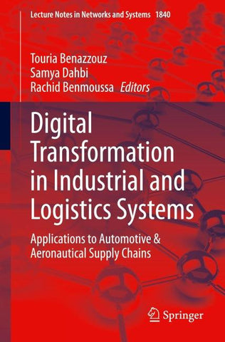 Digital Transformation in Industrial and Logistics Systems