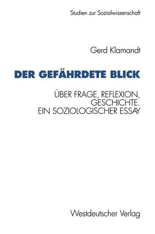 Der gefährdete Blick
