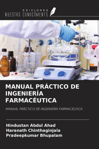 MANUAL PRÁCTICO DE INGENIERÍA FARMACÉUTICA