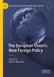 The European Union’s New Foreign Policy