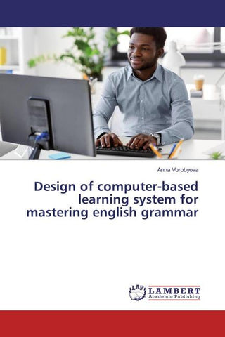 Design of computer-based learning system for mastering english grammar
