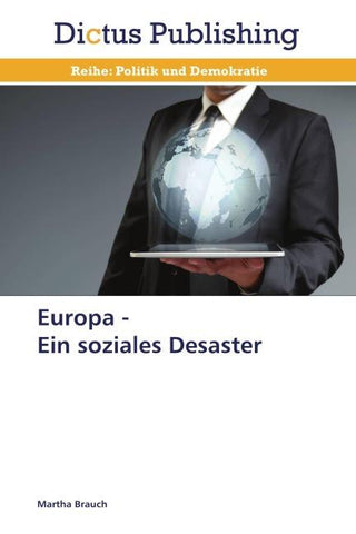 Europa -   Ein soziales Desaster