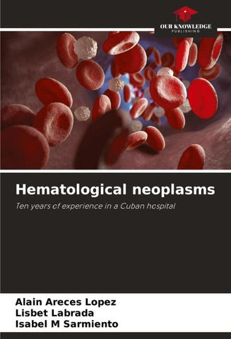 Hematological neoplasms