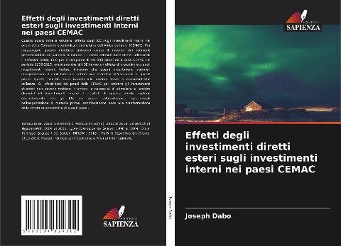 Effetti degli investimenti diretti esteri sugli investimenti interni nei paesi CEMAC