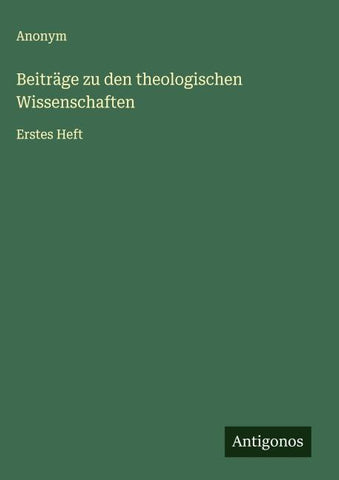 Beiträge zu den theologischen Wissenschaften