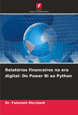 Relatórios financeiros na era digital: Do Power BI ao Python