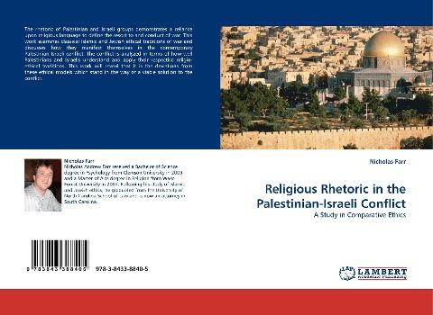 Religious Rhetoric in the Palestinian-Israeli Conflict