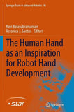 The Human Hand as an Inspiration for Robot Hand Development
