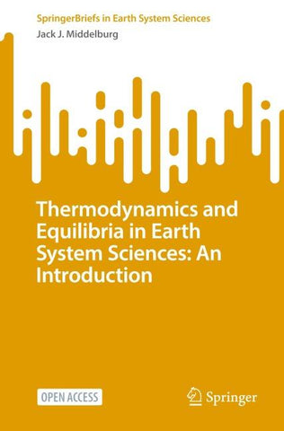 Thermodynamics and Equilibria in Earth System Sciences: An Introduction