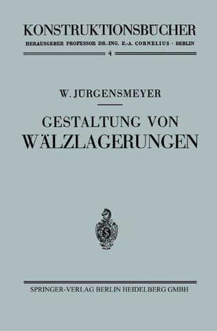 Gestaltung von Wälzlagerungen