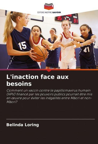 L'inaction face aux besoins