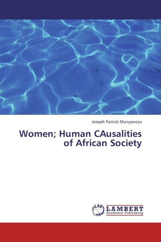 Women; Human CAusalities of African Society