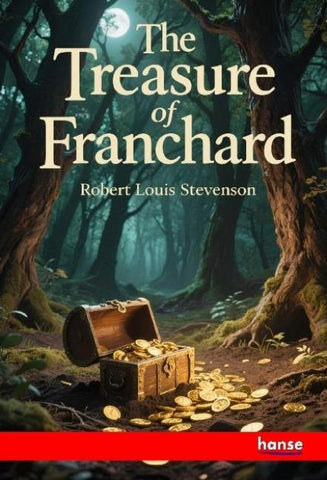 The Treasure of Franchard