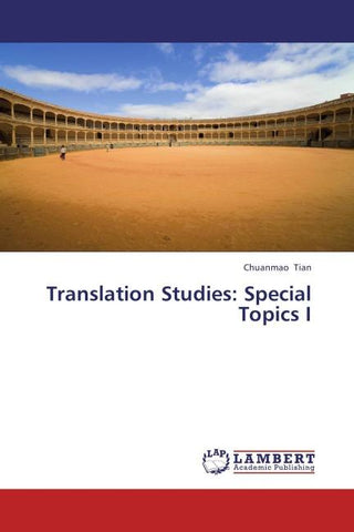 Translation Studies: Special Topics I