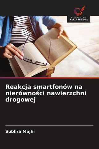 Reakcja smartfonów na nierówno¿ci nawierzchni drogowej