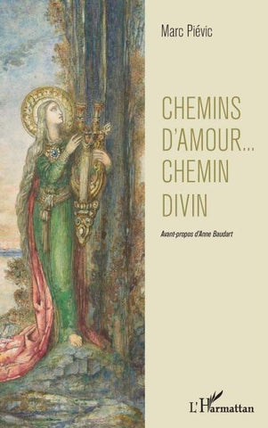 Chemins d'amour ... chemin divin