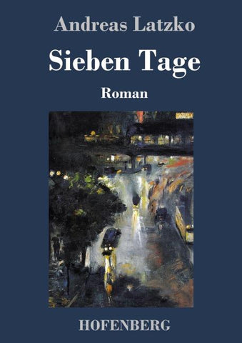 Sieben Tage
