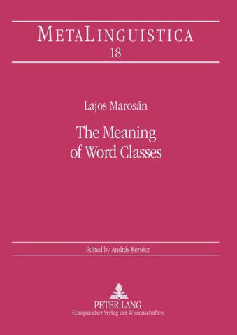 The Meaning of Word Classes