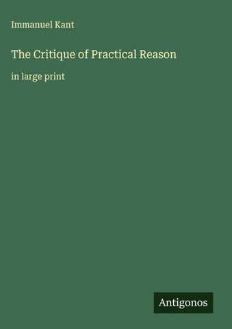 The Critique of Practical Reason