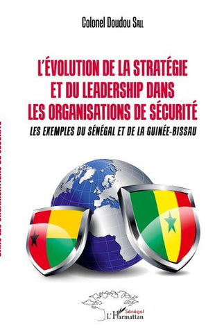L'Evolution de la stratégie et du leadership dans les organismes de sécurité