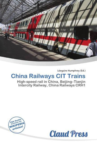 China Railways CIT Trains