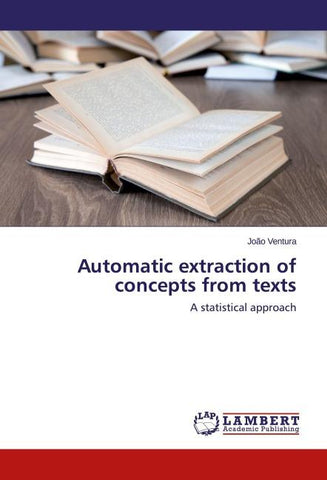 Automatic extraction of concepts from texts