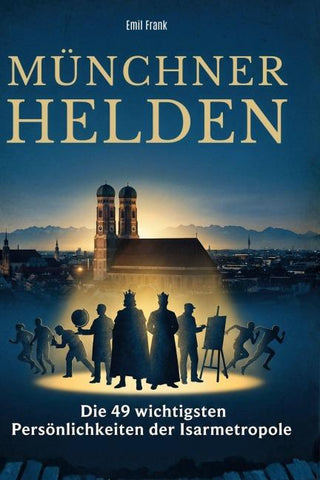 Münchner Helden