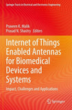 Internet of Things Enabled Antennas for Biomedical Devices and Systems