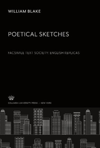 The English Replicas. Poetical Sketches