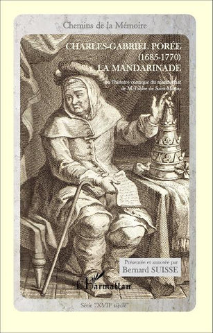 La mandarinade ou l'histoire comique du mandrinat de M. l'abbé de Saint-Martin